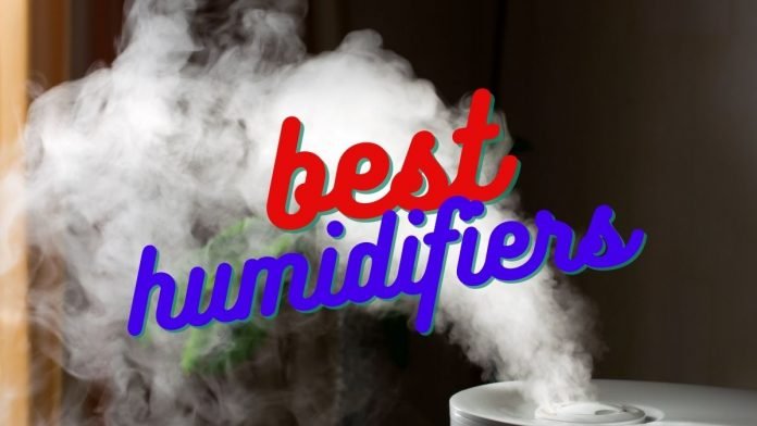 best-humidifiers