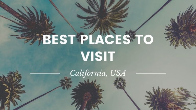 best-places-to-visit-california